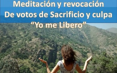 Lista cerrada: Meditación y revocación de votos de sacrificio y culpa MI-9 de nov