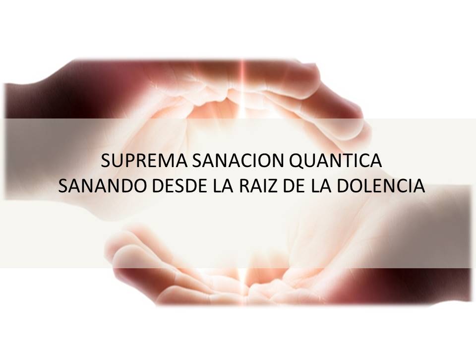 Diplomado suprema sanacion quantica, inicio sabado 10 de noviembre