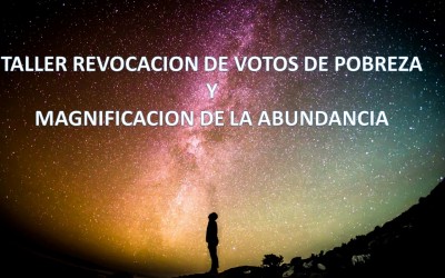 Taller revocacion de votos de pobreza y magnificacion de la abundancia V-16 de Agosto Stgo