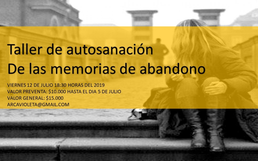 Taller autosanacion y liberacion abandono VIERNES 12 DE JULIO STGO