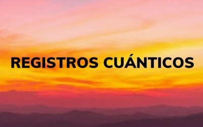 Registros cuánticos en cualquier momento de la existencia